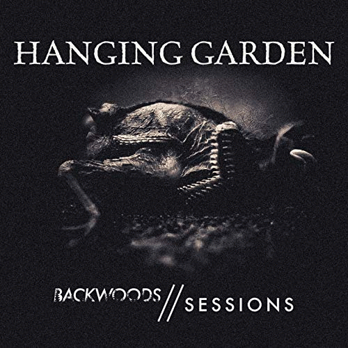 Hanging Garden (FIN) : Backwoods Sessions